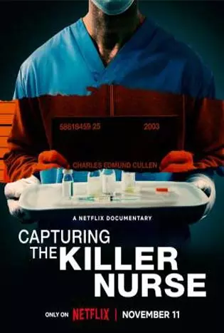 Capturing the Killer Nurse (2022) ตามจับพยาบาลฆาตกร