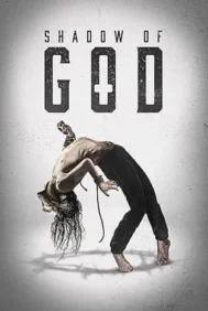 Shadow of God (2025) ชาโดว์ ออฟ ...