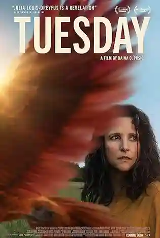 Tuesday (2024) ทิวส์เดย์ ดวงใจไม่หวนกลับ