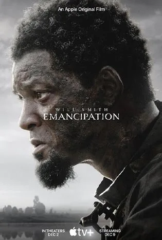 Emancipation (2022) อิแมนซิเพชั่น