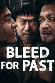 Bleed For Past (2025) รุ่นเก๋า
