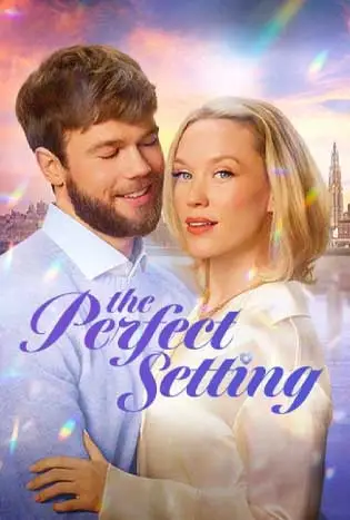 The Perfect Setting (2025) เดอะ เพอร์เฟค เซตติ้ง