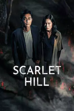 Scarlet Hill (2022) ทุ่งอาถรรพ์