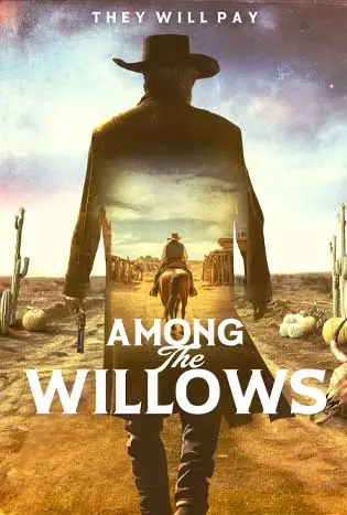 Among the Willows (2024) อมองเดอะวิลโลว์