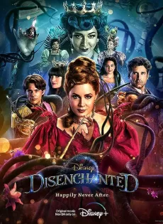 มหัศจรรย์รักข้ามภพ (2022) Disenchanted