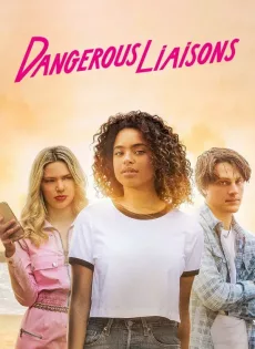 เกมรักวัยอันตราย Dangerous Liaisons (2022)