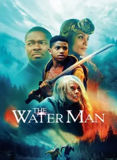 เดอะ วอเตอร์ แมน The Water Man (2020)