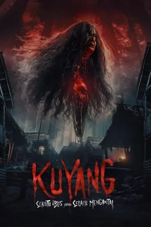Kuyang (Kuyang Sekutu Iblis yang Selalu Mengintai) (2024)