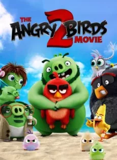 แอ็งกรี เบิร์ดส เดอะ มูวี่ 2 The Angry Birds Movie 2 (2019)