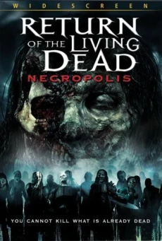 Return Of The Living Dead Necropolis (2005) ผีลืมหลุม กัดสยองถล่มเมือง