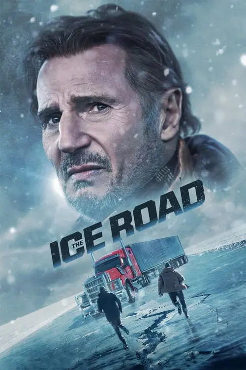 เหยียบระห่ำ ฝ่านรกเยือกแข็ง The Ice Road (2021)