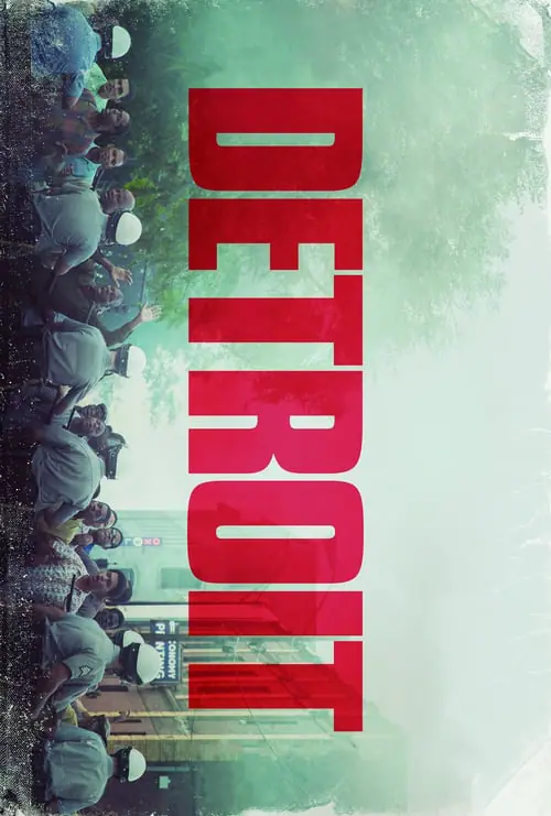 ดีทรอยต์ Detroit (2017)