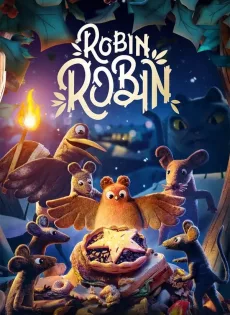 โรบิน หนูน้อยติดปีก Robin Robin (2021)