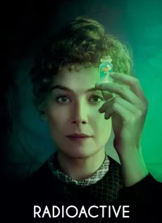 มาดามคูรี ยอดหญิงเรเดียม Radioactive (2020)