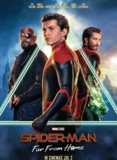 สไปเดอร์-แมน ฟาร์ ฟรอม โฮม Spider-Man Far from Home (2019)