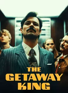ยอดโจรต้องหนีเก่ง The Getaway King (2022)