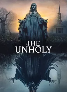 เทวาอาถรรพ์ The Unholy (2021)