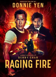 โคตรเดือดฉะเดือด Raging Fire (2021)