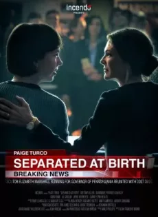 Separated at Birth (2018)