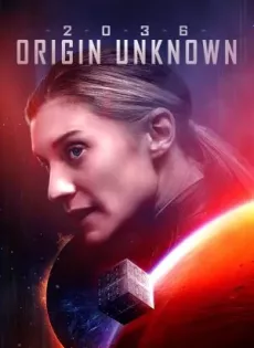 เดอะคิวบ์ ลูกบาศก์ที่หายไป 2036 Origin Unknown (2018)