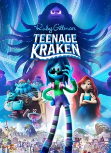 รูบี้ สาวน้อยอสูรทะเล Ruby Gillman Teenage Kraken (2023)