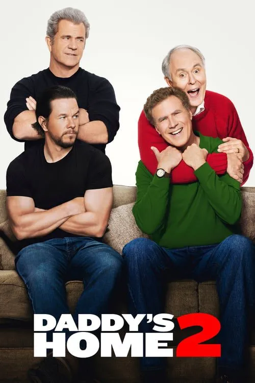 สงครามป่วน (ตัว) พ่อสุดแสบคูณ 2 Daddy’s Home 2 (2017)