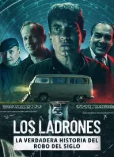 ปล้นใหญ่ครั้งสุดท้าย Bank Robbers: The Last Great Heist (2022)