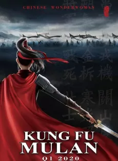 มู่หลาน เจ้าหญิงนักรบ Mulan Princess Warrior (2020)