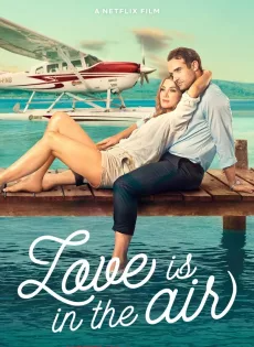 รักลอยลำ (2023) Love Is in the Air