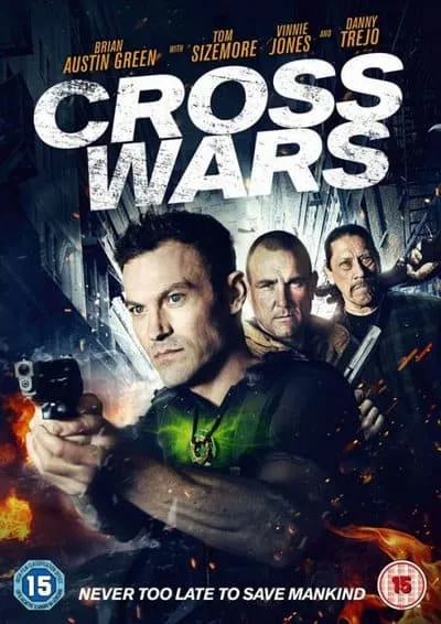 ครอส พลังกางเขนโค่นแดนนรก 2 Cross Wars (2017)