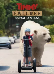 Timmy Failure: Mistakes Were Made (2020)