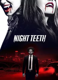 เขี้ยวราตรี Night Teeth (2021)