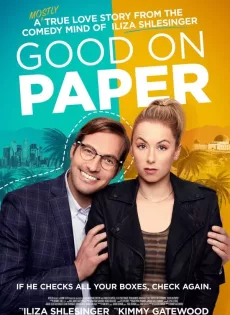 หนุ่มเพอร์เฟค Good on Paper (2021)