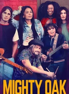 Mighty Oak (2020)