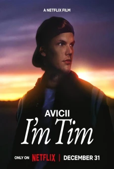 Avicii Im Tim (2024) ผมชื่อทิม