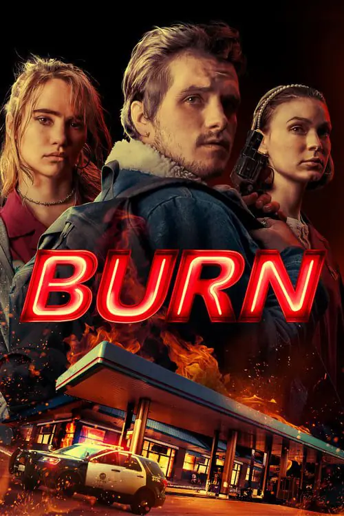 เบิร์น เอา มัน ไป เผา Burn (2019)
