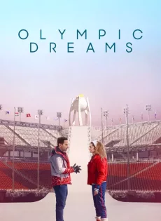 Olympic Dreams (2019)