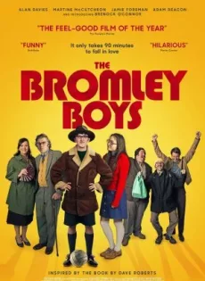 The Bromley Boys (2018)