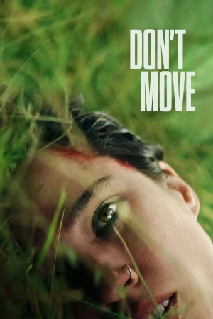 อย่าขยับ Don t Move (2024)