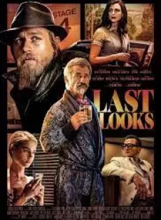คดีป่วนพลิกฮอลลีวู้ด Last Looks (2021)