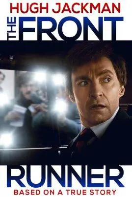 เดอะ ฟร้อนท์ รันเนอร์ The Front Runner (2018)