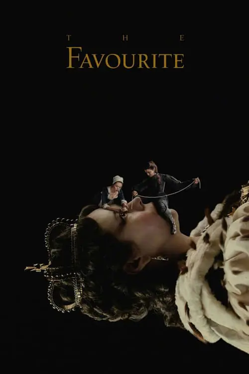เดอะ เฟฟเวอริท อีเสน่ห์ร้าย The Favourite (2018)