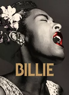 บิลลี่ ฮอลิเดย์ แจ๊ส เปลี่ยน โลก Billie (2019)