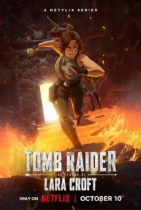 Tomb Raider: The Legend of Lara Croft (2024) ตำนานลาร่า ครอฟท์