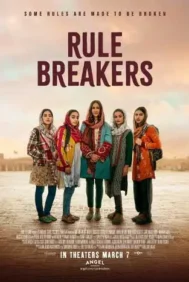 Rule Breakers (2025) รูล เบรกเกอร์