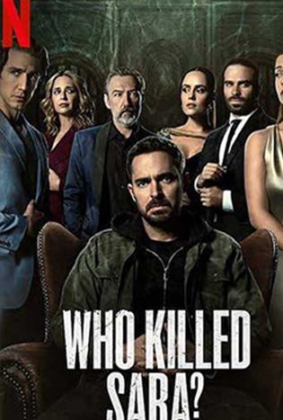 ใครฆ่าซาร่า Who Killed Sara? season 3 (2022)