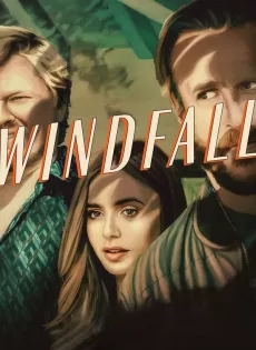 Windfall (2022)