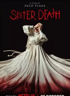 ซิสเตอร์เดท (2023) Sister Death