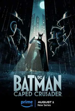 Batman: Caped Crusader (2024) แบทแมน อัศวินรัตติกาล