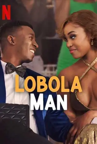 Lobola Man (2024) โลโบลา แมน